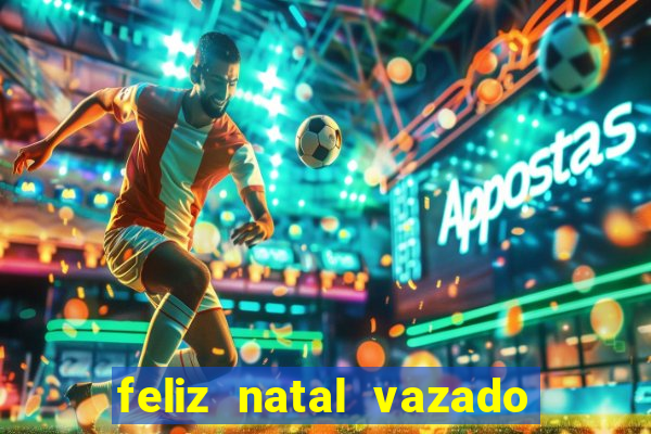 feliz natal vazado para imprimir